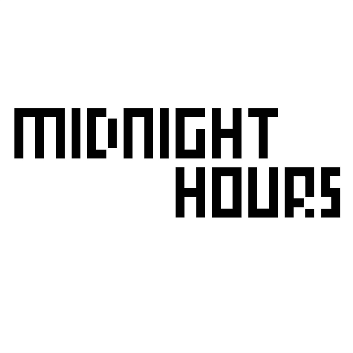 Midnight Hours on Tuesday