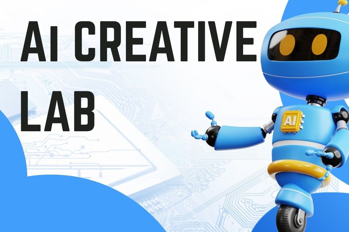 AI 创意实验室 AI Creative Lab